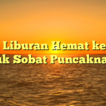 Tips Liburan Hemat ke Bali untuk Sobat Puncaknarasi